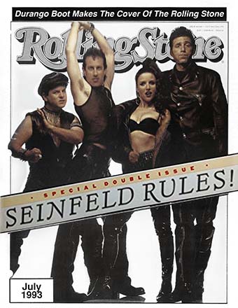 Rolling Stone magazine cover with the cast on the hit show 'Seinfeld' wearing Durango boots.